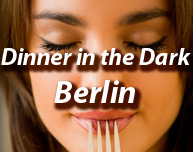Dinner in the Dark in Berlin