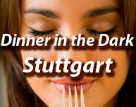 Dinner in the Dark in Stuttgart